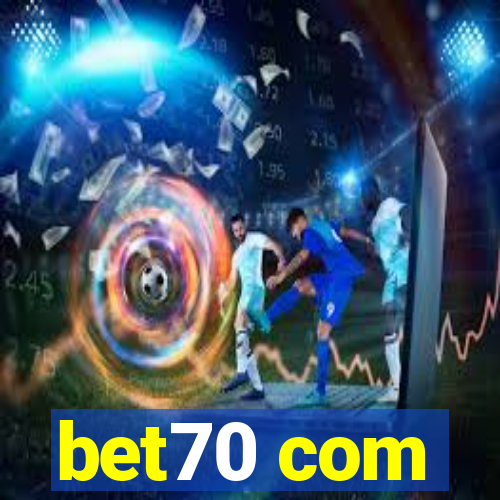 bet70 com